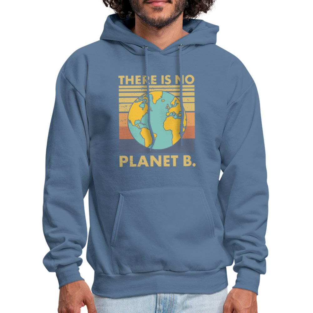 There Is No Planet B Hoodie - denim blue