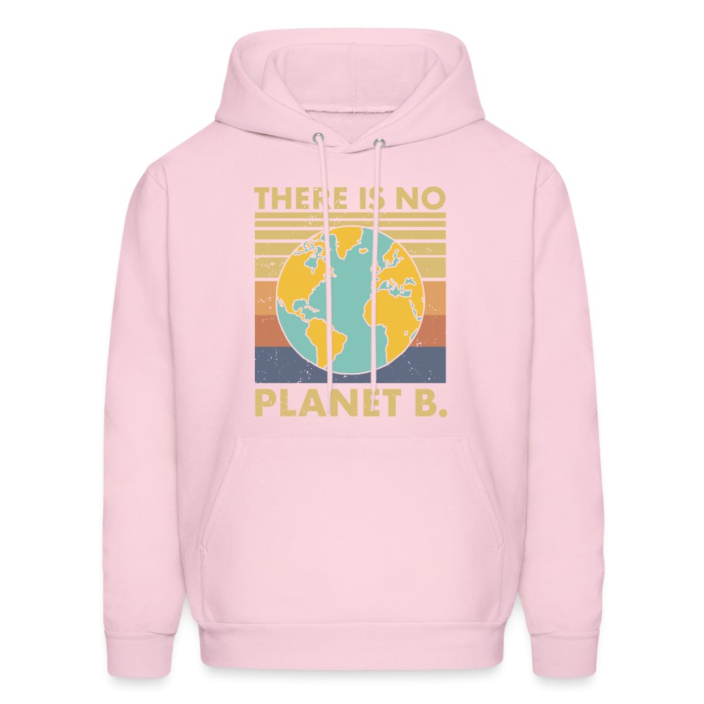 There Is No Planet B Hoodie - pale pink