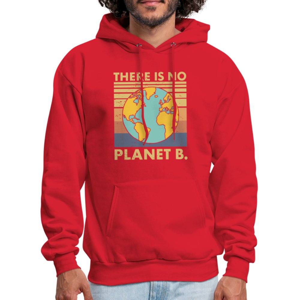 There Is No Planet B Hoodie - red