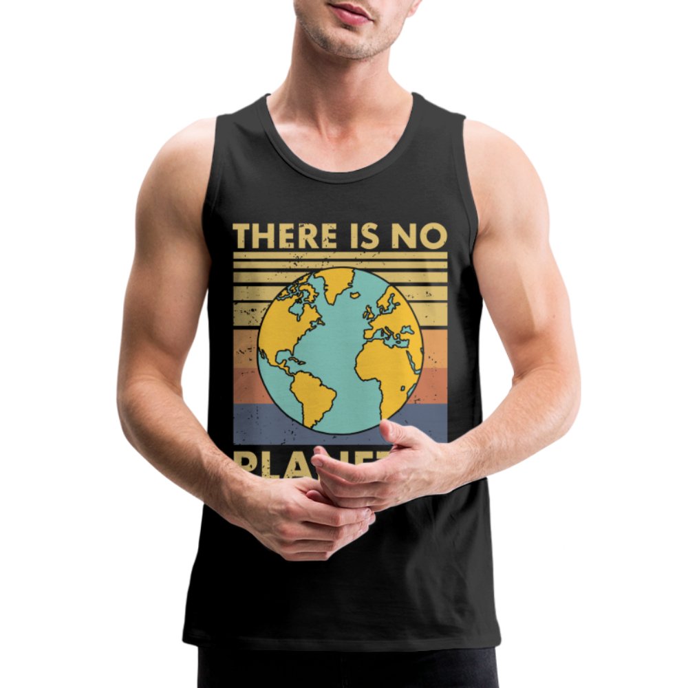 There Is No Planet B Men’s Premium Tank Top - black