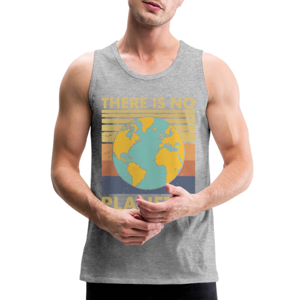 There Is No Planet B Men’s Premium Tank Top - charcoal grey