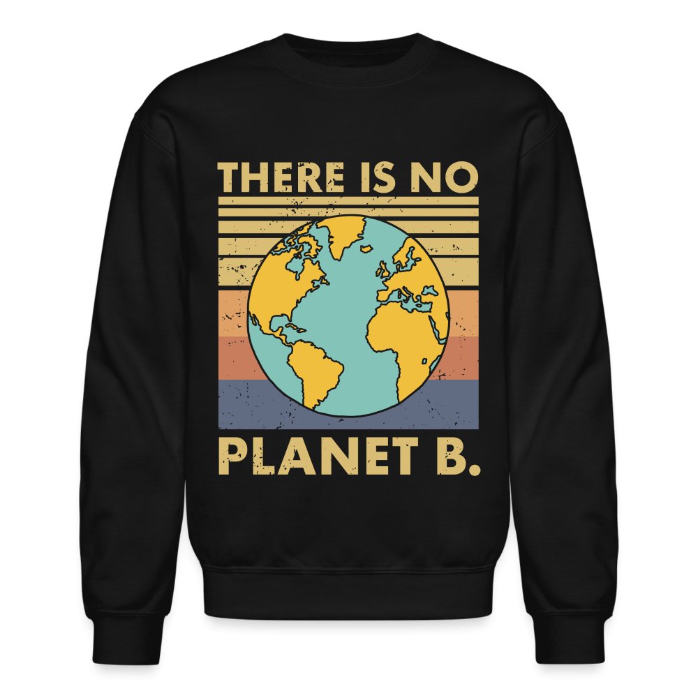 There Is No Planet B Sweatshirt - navy