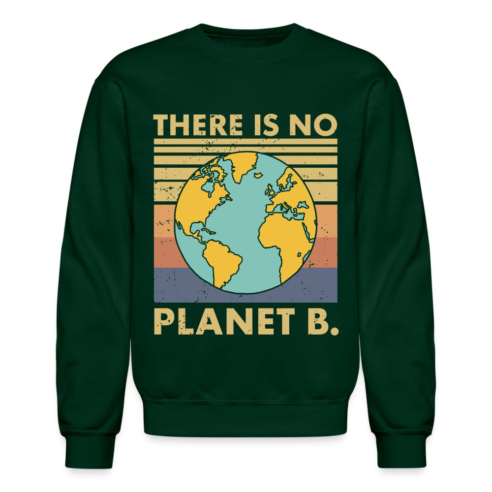 There Is No Planet B Sweatshirt - royal blue