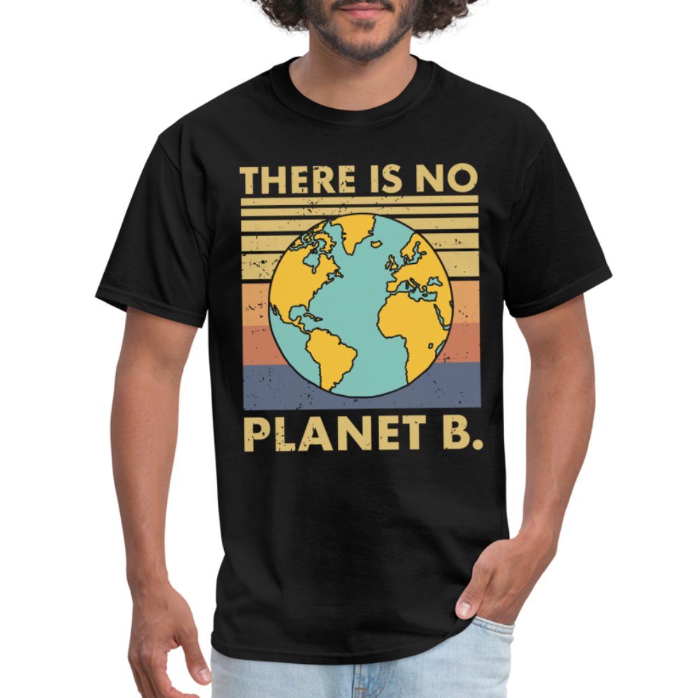 There is no Planet B T-Shirt - black