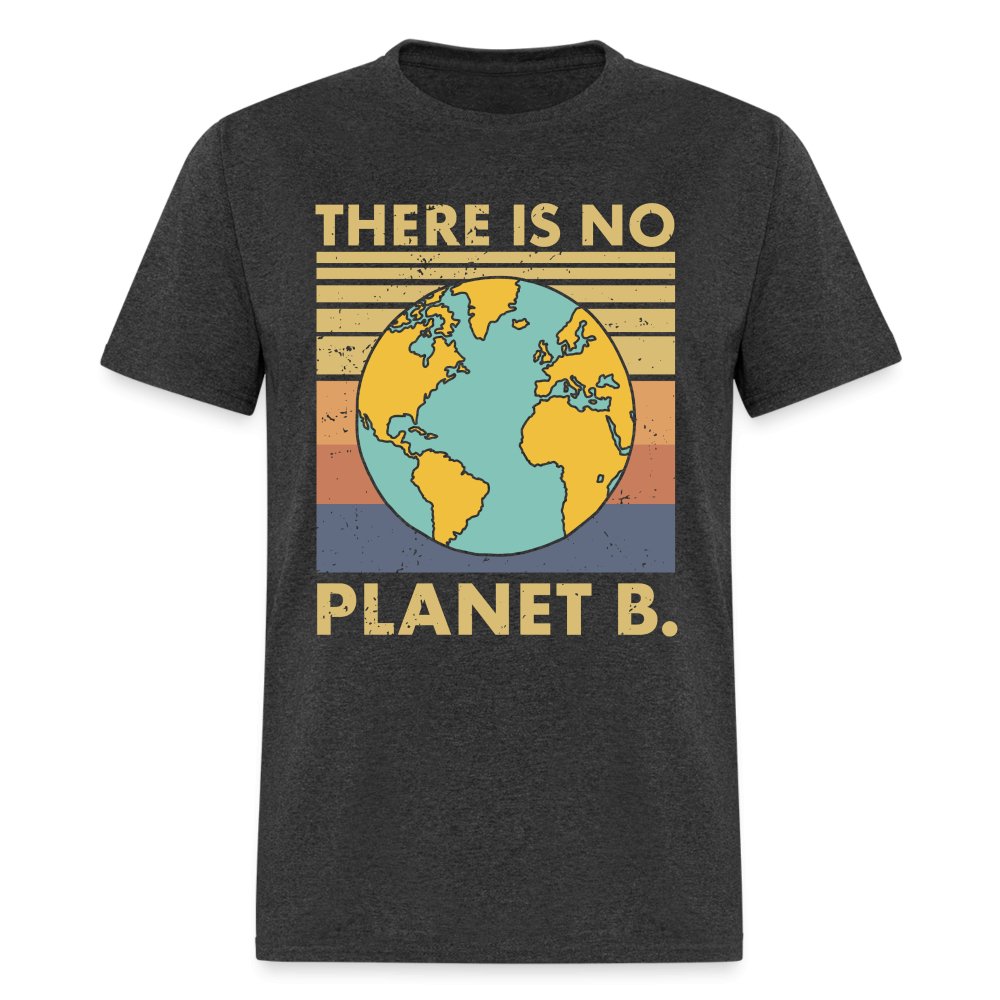 There is no Planet B T-Shirt - heather black