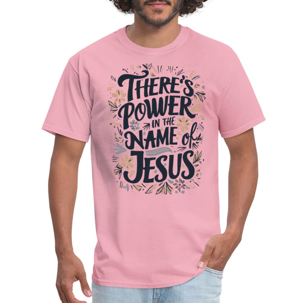 There's Power in the Name of Jesus T-Shirt - pink