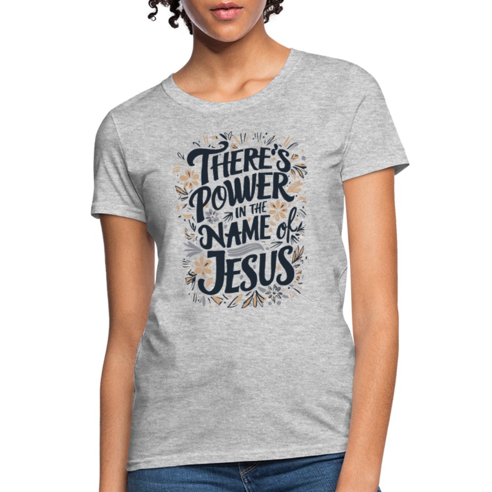 There's Power in the Name of Jesus Women's T-Shirt - pink