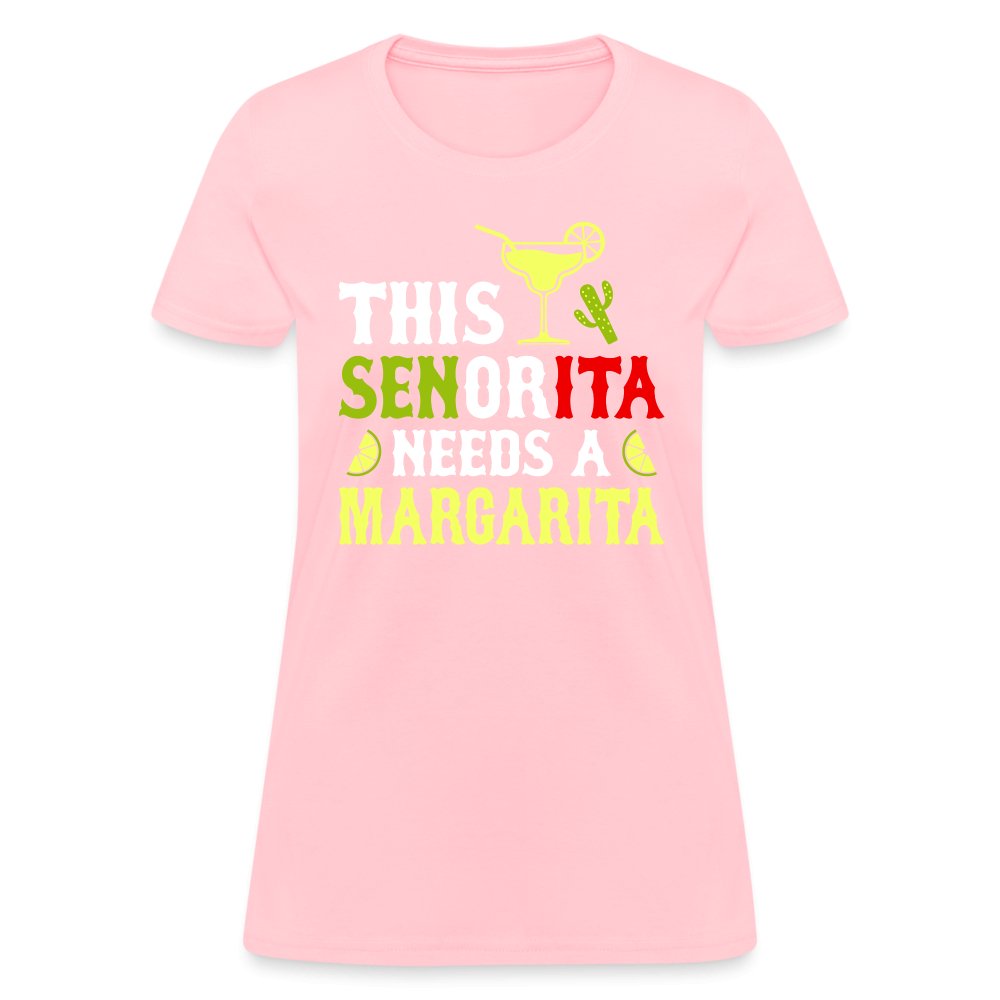 This Señorita Needs A Margarita Women's T-Shirt (Cinco de Mayo) - pink