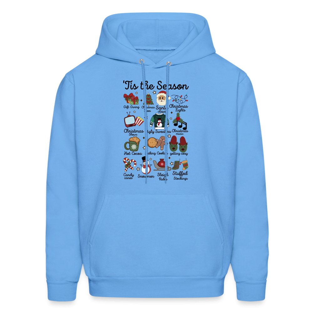 Tis The Season (Christmas) Hoodie - carolina blue