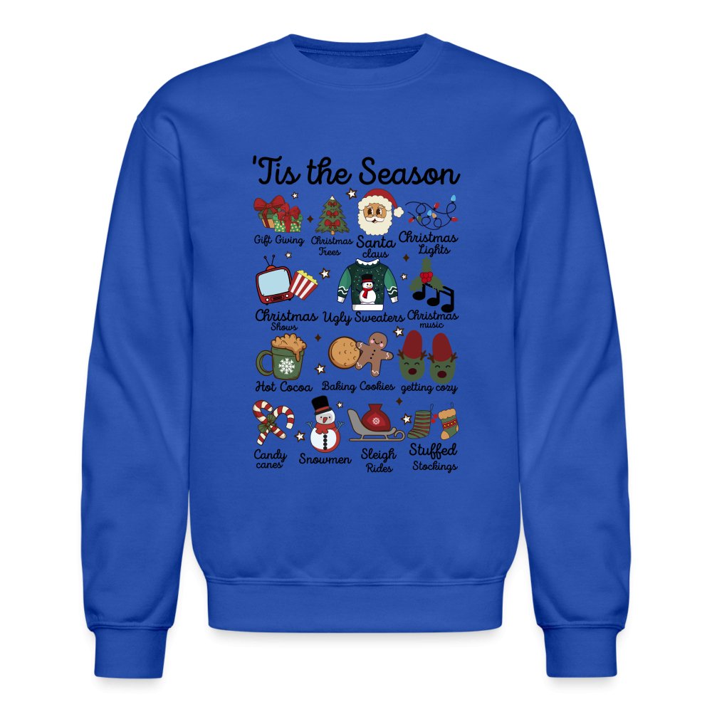 Tis The Season (Christmas) Sweatshirt - royal blue