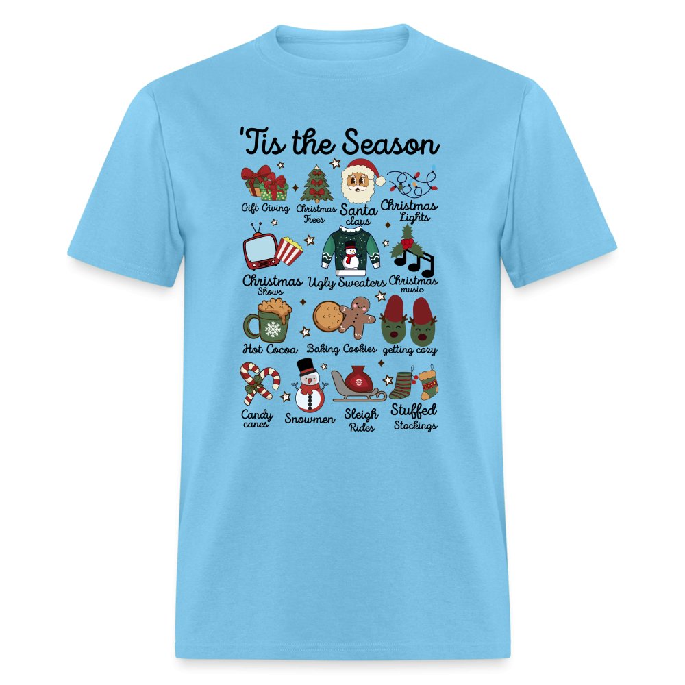 Tis The Season (Christmas) T-Shirt - aquatic blue