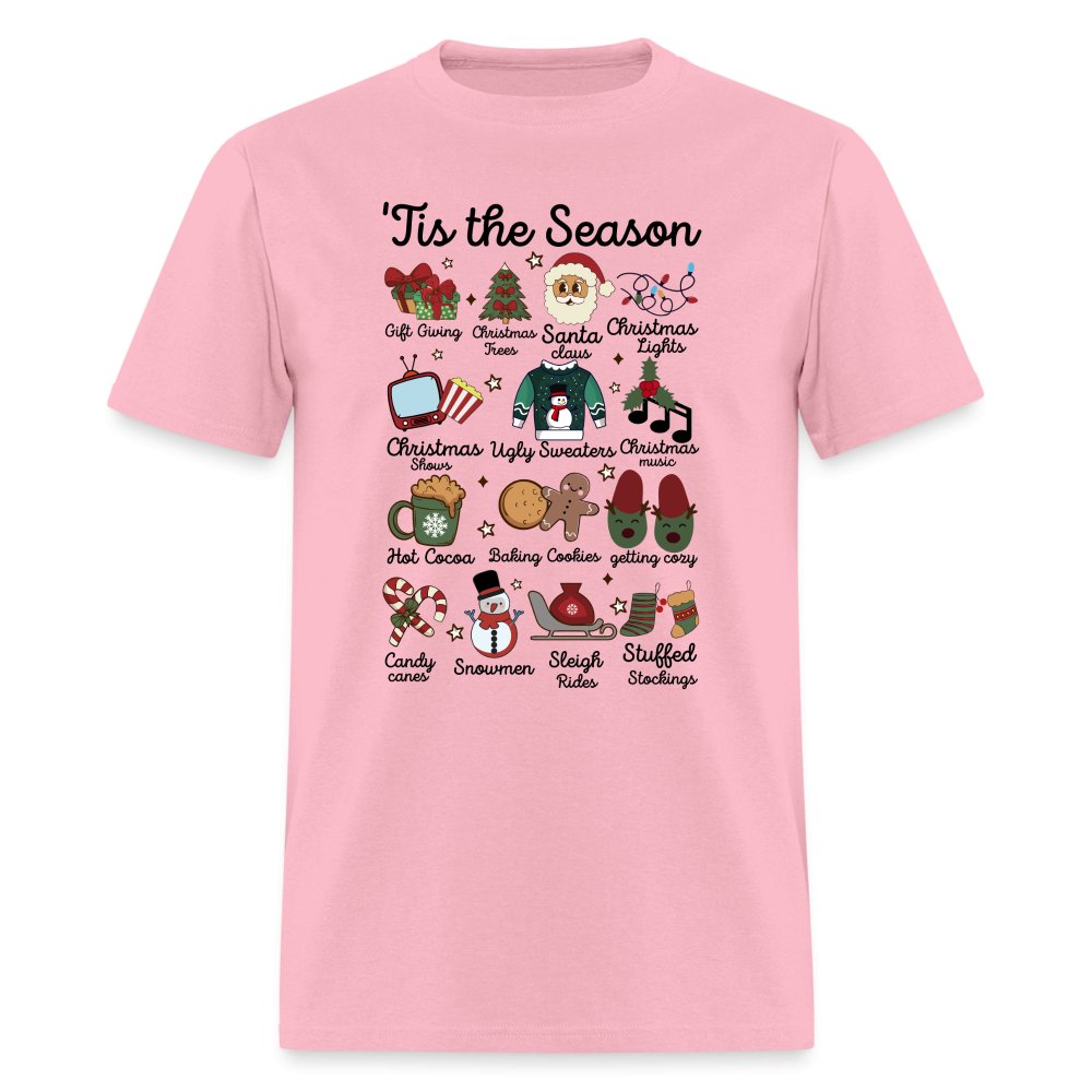 Tis The Season (Christmas) T-Shirt - pink