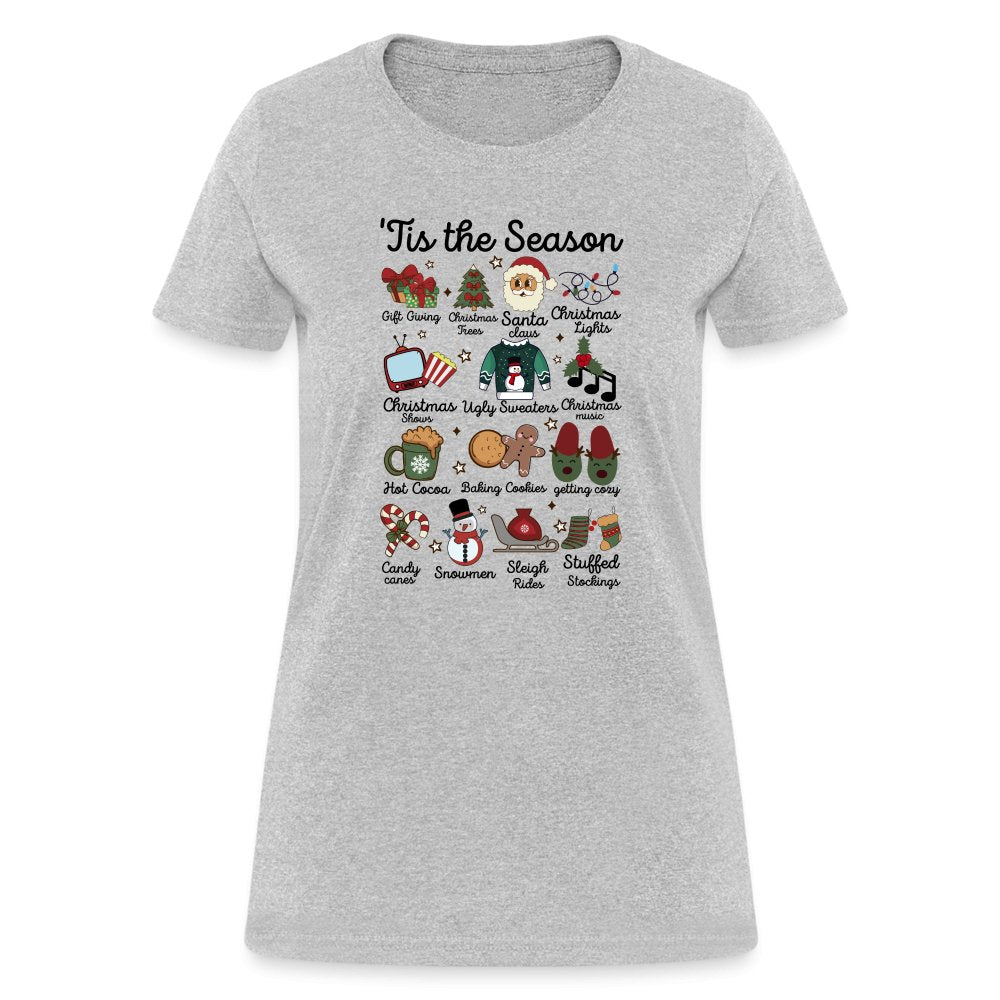 Tis The Season (Christmas) Women's Contoured T-Shirt - heather gray