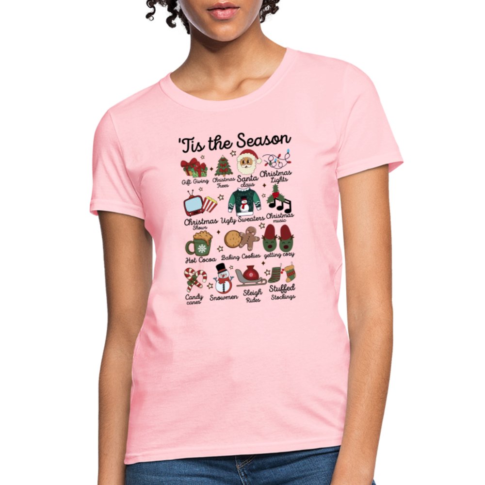 Tis The Season (Christmas) Women's Contoured T-Shirt - pink