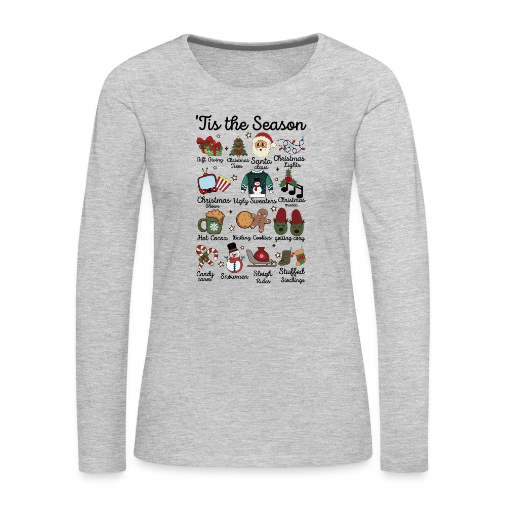 Tis The Season (Christmas) Women's Premium Long Sleeve T-Shirt - heather gray