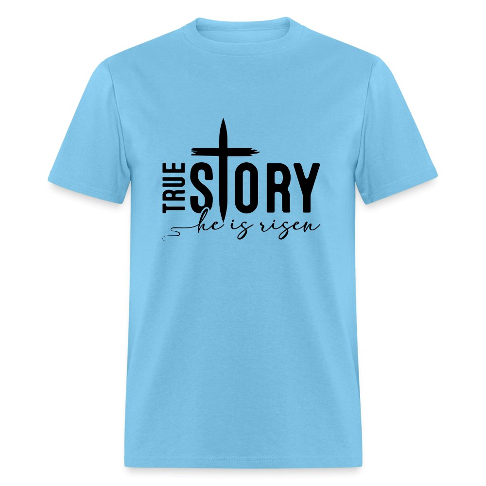 True Story He Is Risen T-Shirt - heather gray