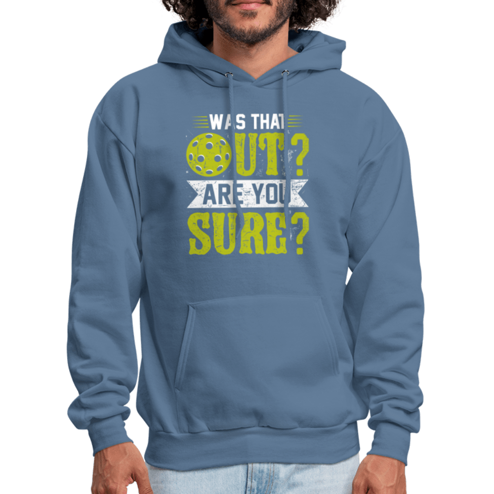 Was That Out (Pickleball) Hoodie - denim blue