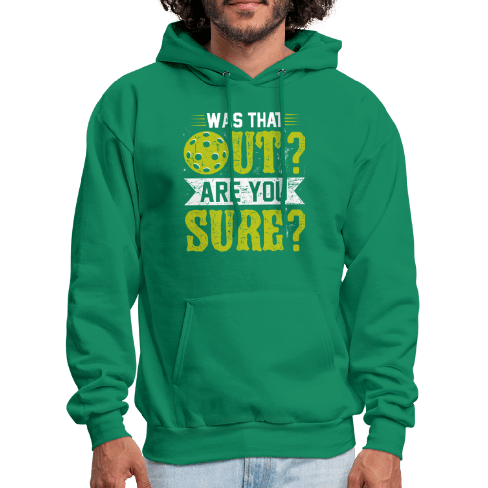 Was That Out (Pickleball) Hoodie - kelly green