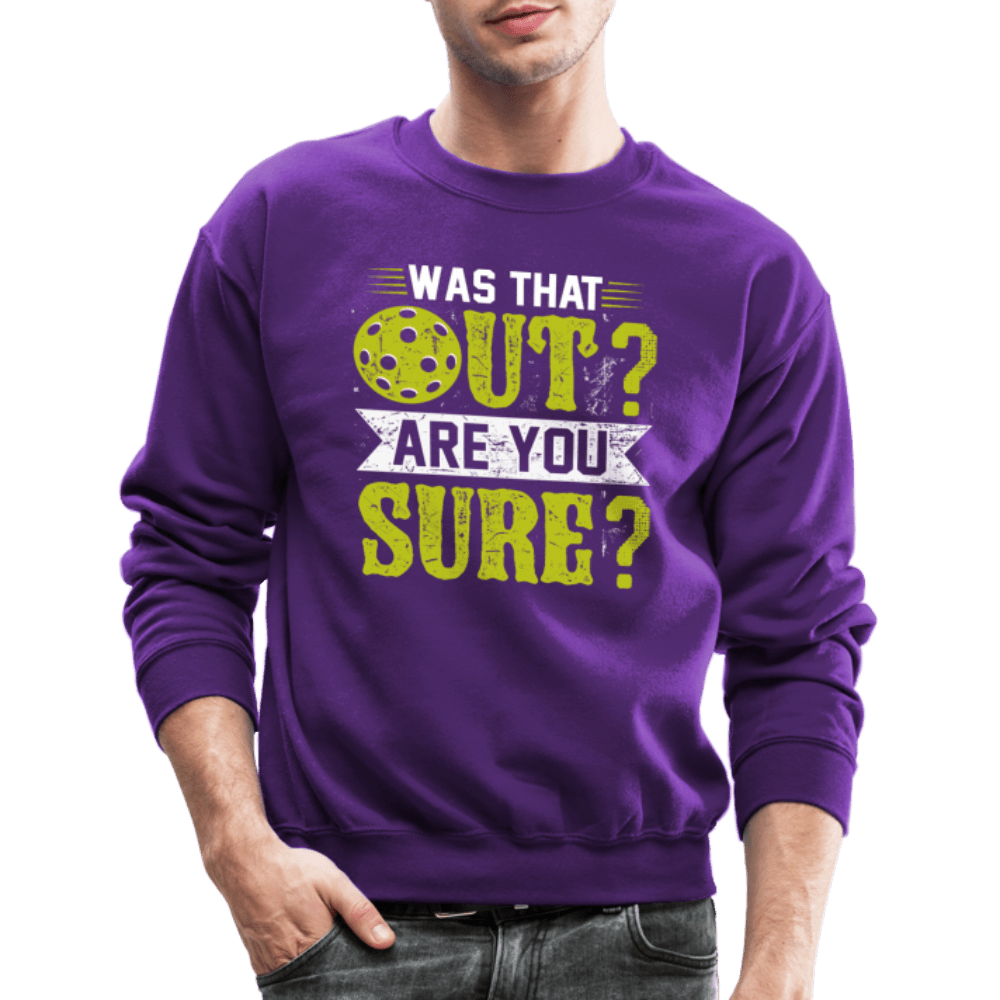 Was That Out (Pickleball) Sweatshirt - purple