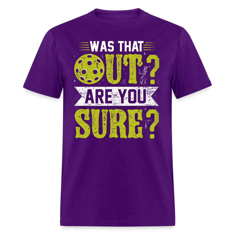 Was That Out (Pickleball) T-Shirt - purple