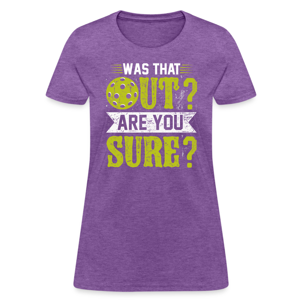 Was That Out (Pickleball) Women's Contoured T-Shirt - purple heather