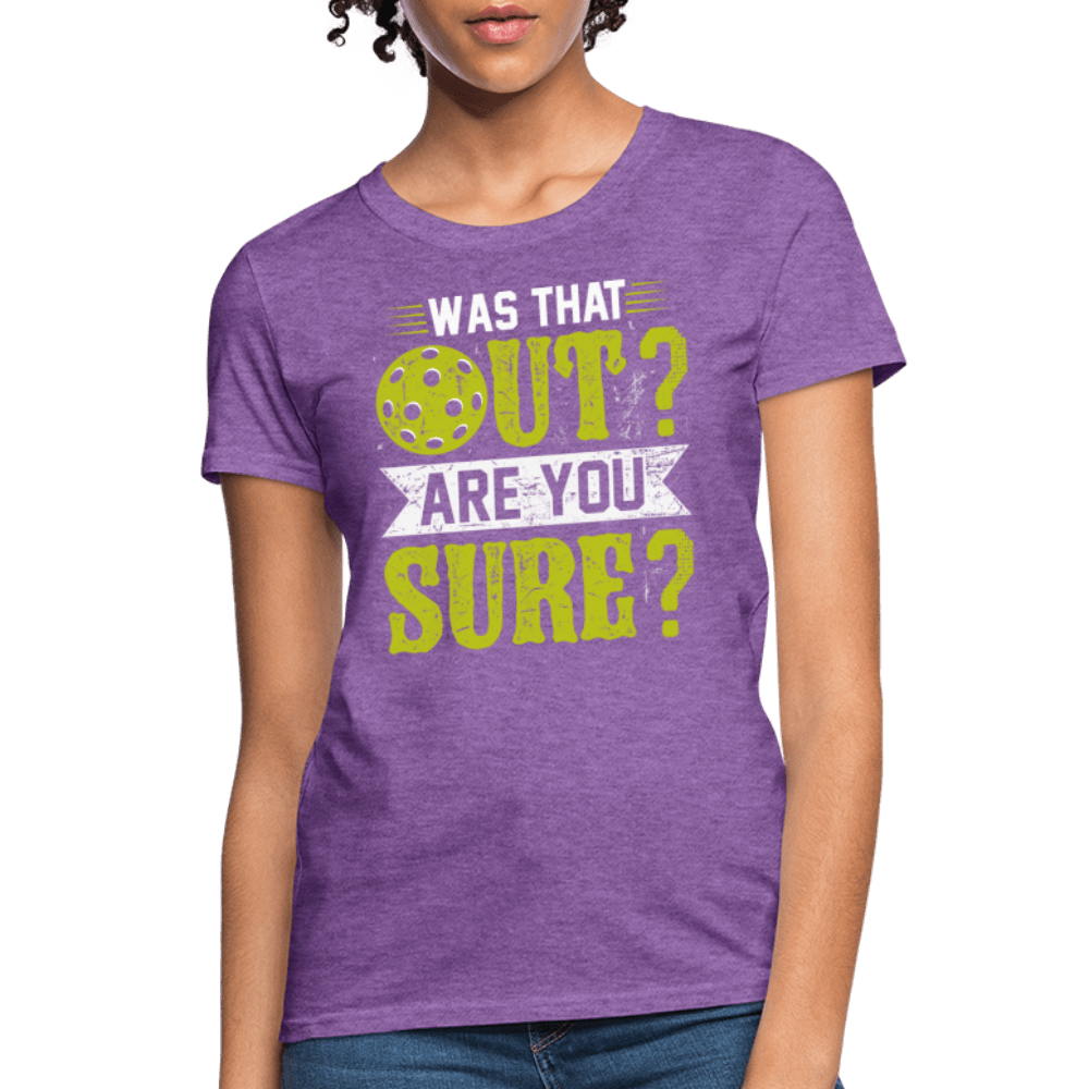 Was That Out (Pickleball) Women's Contoured T-Shirt - purple heather