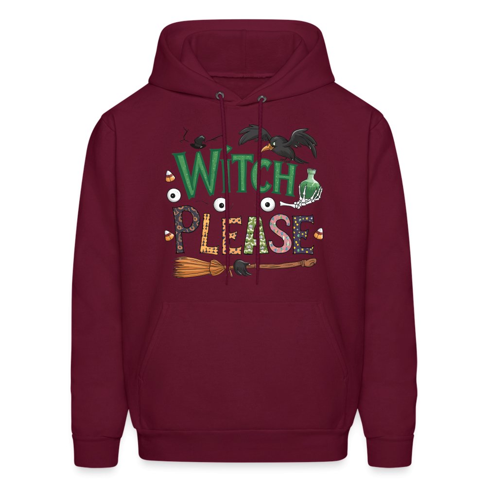 Witch Please Hoodie (Halloween Witch) - burgundy