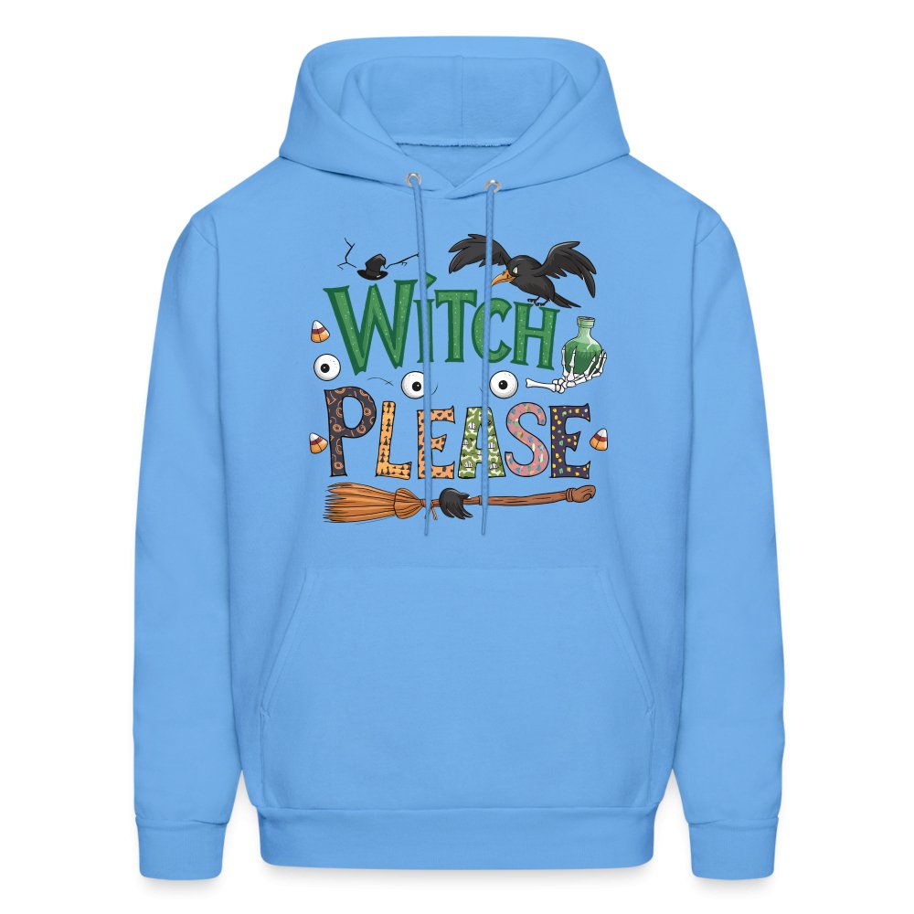 Witch Please Hoodie (Halloween Witch) - carolina blue