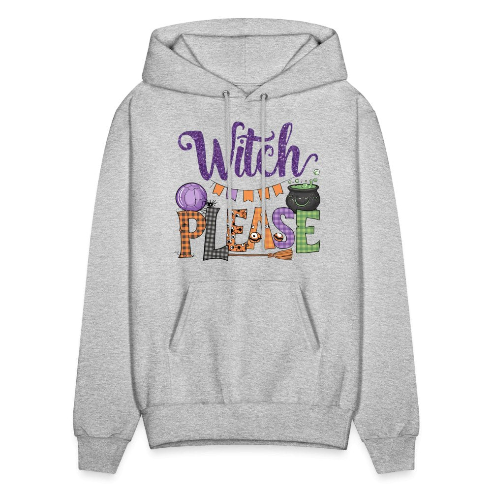 Witch Please Hoodie (Halloween Witch) - heather gray