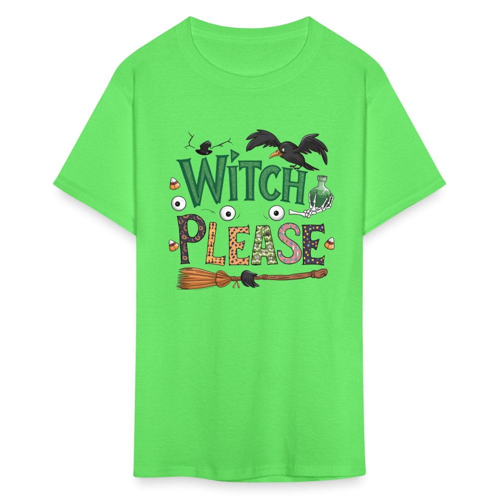 Witch Please T-Shirt (Halloween Witch) - kiwi