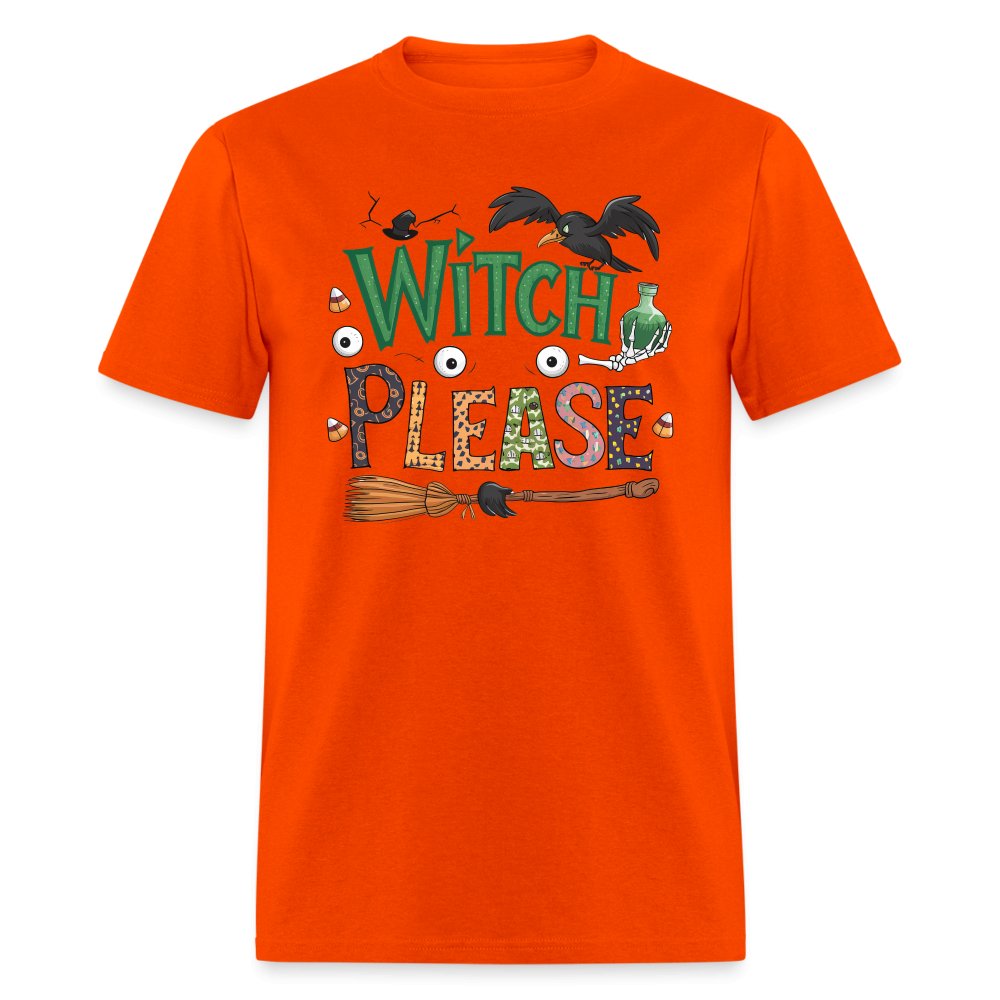 Witch Please T-Shirt (Halloween Witch) - orange