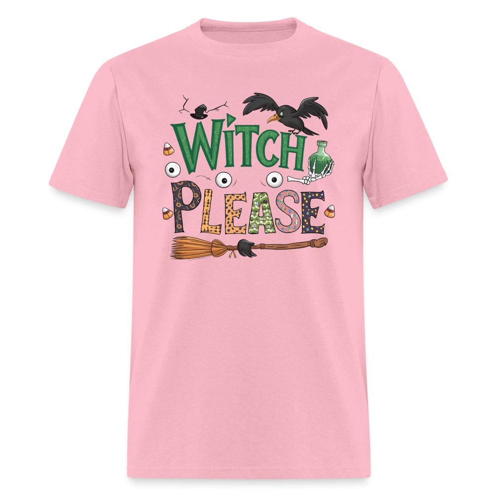 Witch Please T-Shirt (Halloween Witch) - pink