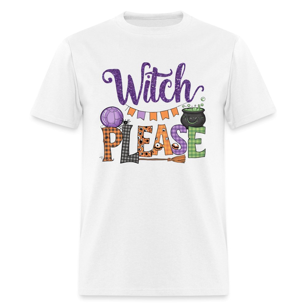 Witch Please T-Shirt (Halloween Witch) - white