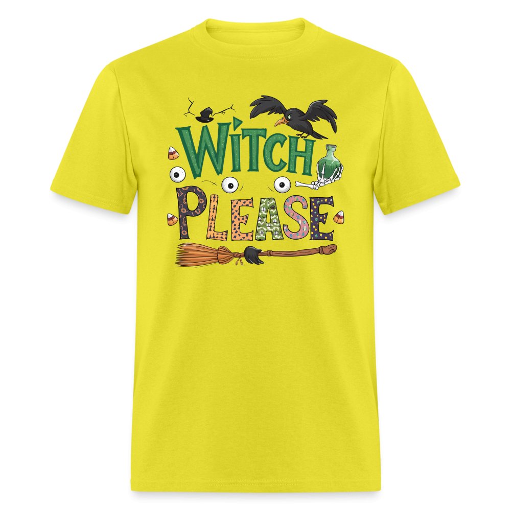 Witch Please T-Shirt (Halloween Witch) - yellow