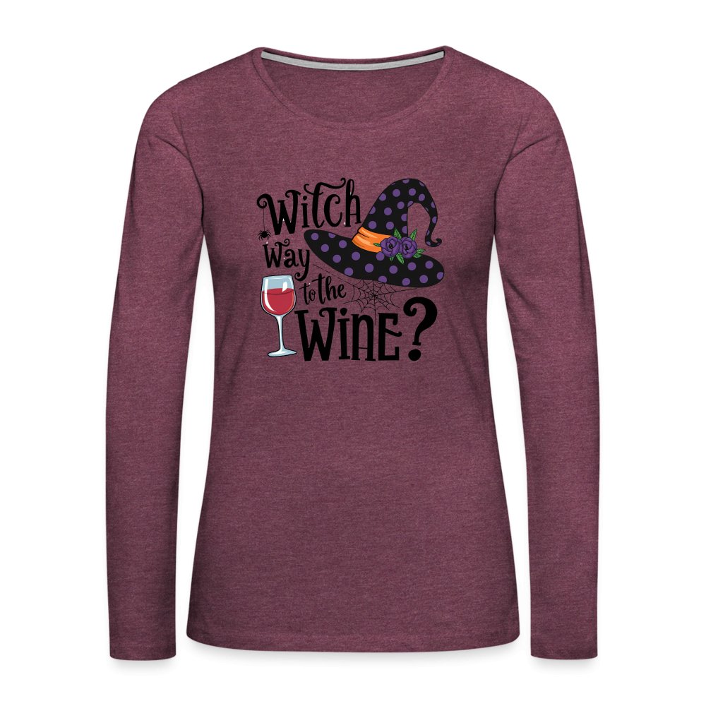 Witch Way To the Wine (Halloween Party Humor) Long Sleeve T-Shirt - heather burgundy