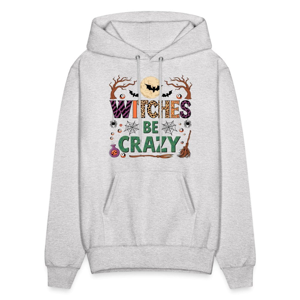 Witches Be Crazy Hoodie (Halloween Witch) - ash