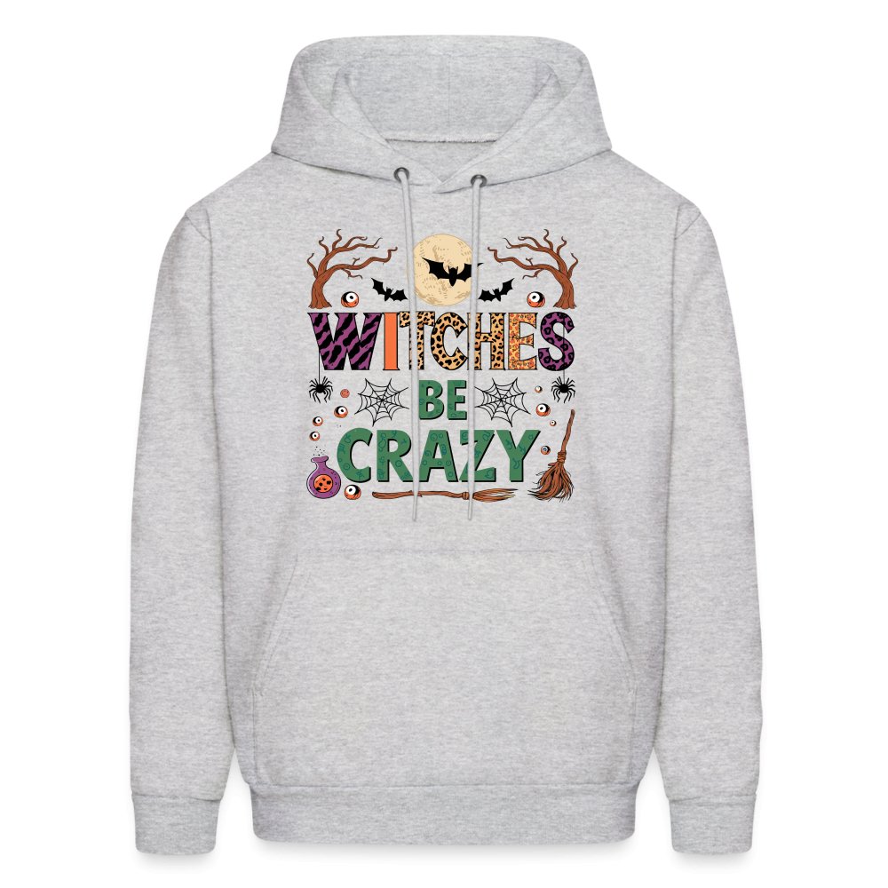 Witches Be Crazy Hoodie (Halloween Witch) - ash