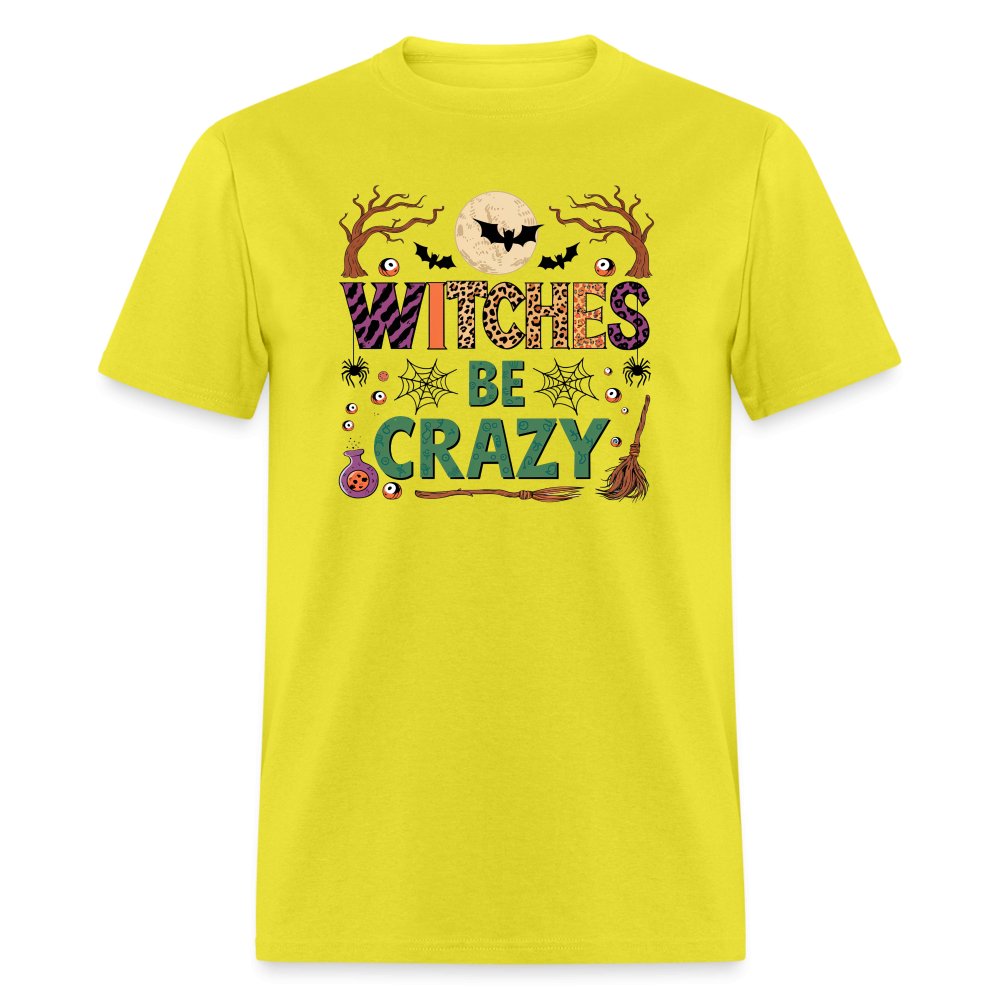 Witches Be Crazy T-Shirt (Halloween Witch) - yellow