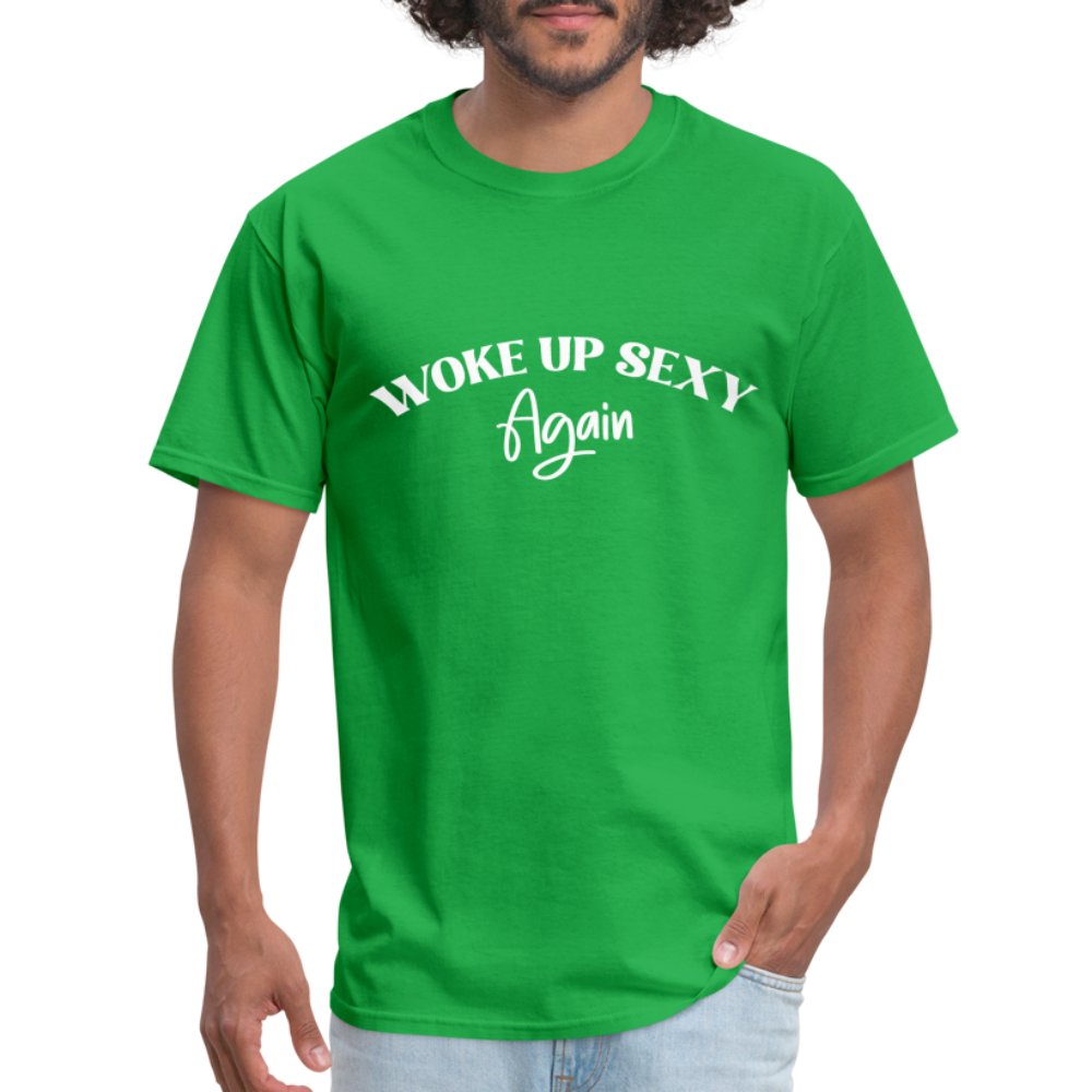 Woke Up Sexy Again T-Shirt - bright green