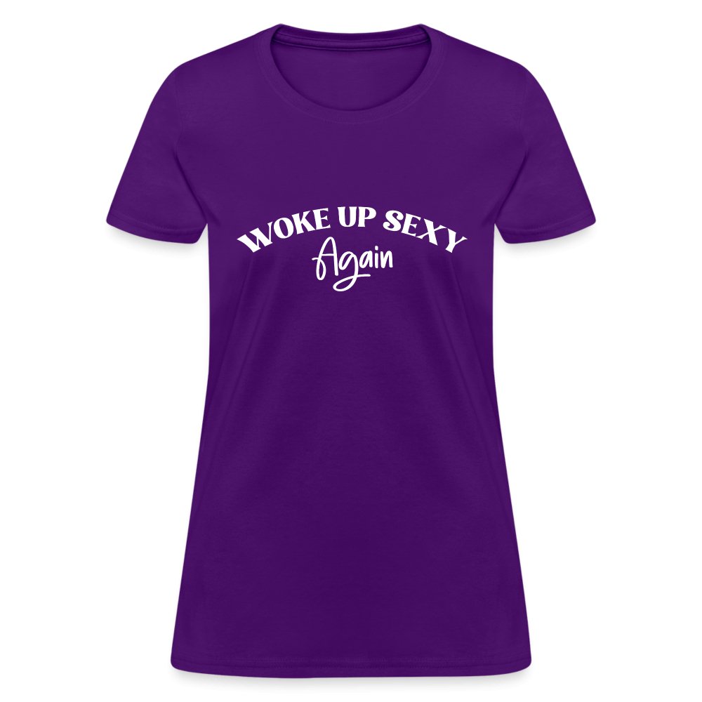 Woke Up Sexy Again Women's Contoured T-Shirt - purple