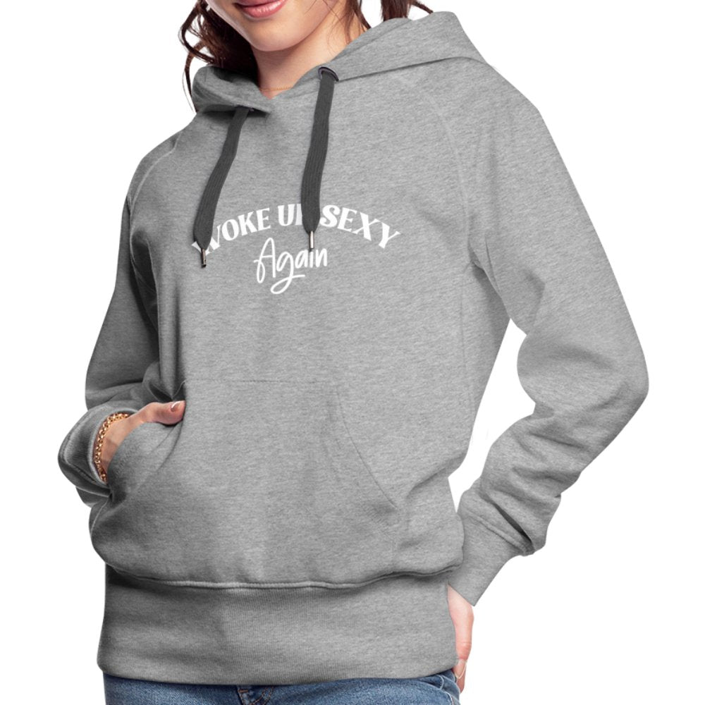 Woke Up Sexy Again Women’s Premium Hoodie - navy